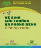 Vệ sinh và phòng bệnh ở môi trường nông thôn: Phần 2