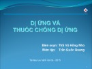 Bài giảng môn Dược lý - Bài: Dị ứng và thuốc chống dị ứng