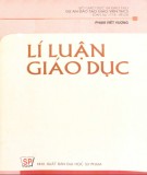 Giáo trình Lý luận giáo dục: Phần 1