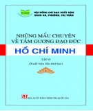 Tấm gương đạo đức Hồ Chí Minh (Tập 2): Phần 2