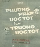 Những phương pháp học tốt hơn một trường học tốt: Phần 1