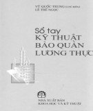 Tìm hiểu một số kỹ thuật bảo quản lương thực: Phần 2