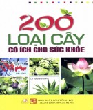 Tìm hiểu 200 loại thực vật có ích cho sức khỏe: Phần 2