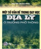 Phương pháp dạy học Địa lý trong các trường phổ thông - Những vấn đề cơ bản: Phần 1