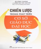 Một số chiến lược cơ bản để phát triển cơ sở giáo dục đại học: Phần 2