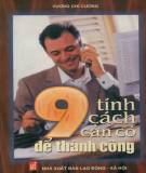 Tìm hiểu 9 tính cách cần có ở người thành công: Phần 1