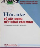 Giải đáp thắc mặc về xây dựng nếp sống văn minh: Phần 2