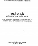 Tìm hiểu các điều lệ Công đoàn Việt Nam: Phần 2