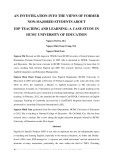 An investigation into the views of former non majored students about ESP teaching and learning: A case study in HCMC University of Education