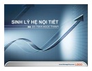 Bài giảng Sinh lý học: Sinh lý hệ nội tiết - BS. Trần Ngọc Thanh
