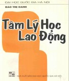 Tìm hiểu về tâm lý học lao động: Phần 2