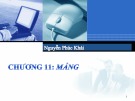 Bài giảng Hệ thống máy tính và ngôn ngữ lập trình - Chương 11: Mảng