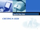Bài giảng Hệ thống máy tính và ngôn ngữ lập trình - Chương 9: Hàm