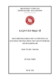 Luận văn Thạc sĩ Tài chính Ngân hàng: Phát triển hoạt động cho vay tiêu dùng tại Ngân hàng TMCP Đại Chúng Việt Nam (PVcomBank) - Chi nhánh Đông Đô