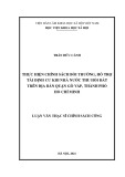 Luận văn Thạc sĩ Chính sách công: Thực hiện chính sách bồi thường, hỗ trợ tái định cư khi nhà nước thu hồi đất trên địa bàn quận Gò Vấp, thành phố Hồ Chí Minh