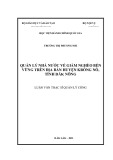 Luận văn Thạc sĩ Quản lý công: Quản lý Nhà nước về giảm nghèo bền vững trên địa bàn huyện Krông Nô, tỉnh Đắk Nông