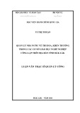 Luận văn Thạc sĩ Quản lý công: Quản lý nhà nước về thi đua, khen thưởng trong các cơ sở giáo dục nghề nghiệp công lập trên địa bàn tỉnh Đắk Lắk