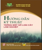 Ebook Hướng dẫn kỹ thuật trồng một số loài cây lâm nghiệp: Phần 1