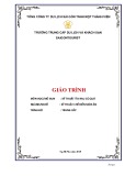 Giáo trình Kỹ thuật tỉa rau củ quả (Ngành: Kỹ thuật chế biến món ăn - Trung cấp) - Trường Trung cấp Du lịch và Khách sạn Saigontourist