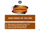 Bài giảng Quản trị chuỗi cung ứng - Chương 4: Giao hàng và thu hồi