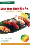 Hướng dẫn thực hành nấu ăn (Practical cookery): Phần 1