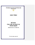 Giáo trình Pha chế và phục vụ rượu mạnh (Trình độ: Trung cấp) - Trường Trung cấp Du lịch và Khách sạn Saigontourist