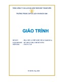 Giáo trình Pha chế cà phê nghệ thuật (Nghề: Kỹ thuật pha chế đồ uống - Trung cấp) - Trường Trung cấp Du lịch và Khách sạn