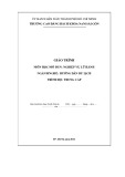 Giáo trình Nghiệp vụ lữ hành (Ngành: Hướng dẫn du lịch - Trung cấp) - Trường Cao đẳng Bách khoa Nam Sài Gòn