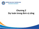 Bài giảng Kế toán quản trị đơn vị công - Chương 2: Dự toán trong đơn vị công