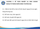 Bài giảng Kế toán ngân hàng thương mại - Chương 4: Kế toán nghiệp vụ kinh doanh ngoại tệ trong ngân hàng thương mại