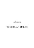 Giáo trình Tổng quan du lịch: Phần 1 - ThS. Ngô Thị Diệu An, ThS. Nguyễn Thị Oanh Kiều