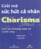 Cách tạo ấn tượng mạnh mẽ và bền vững: Giải mã sức hút cá nhân - Phần 2