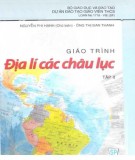 Giáo trình Địa lí các Châu lục (Tập II: Châu Nam Cực, châu Đại Dương, châu Á và phương pháp dạy học bộ môn): Phần 1