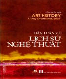 Ebook Dẫn luận về lịch sử nghệ thuật: Phần 1