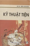 Giáo trình Kỹ thuật tiện - GS. TS. Trần Văn Địch