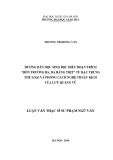 Luận văn Thạc sĩ Ngữ văn: Hướng dẫn học sinh đọc hiểu đoạn trích "Hồn Trương Ba, da hàng thịt" từ đặc trưng thể loại và phong cách nghệ thuật kịch của Lưu Quang Vũ