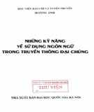 Tìm hiểu một số kỹ năng về sử dụng ngôn ngữ trong truyền thông đại chúng: Phần 2