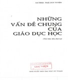 Tìm hiểu những vấn đề chung của giáo dục học (Tái bản lần thứ tư): Phần 2