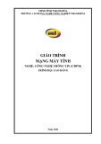 Giáo trình Mạng máy tính (Nghề: Công nghệ thông tin - Cao đẳng) - Trường CĐ Nghề Công nghiệp Thanh Hóa