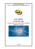 Giáo trình Cơ sở dữ liệu (Nghề: Công nghệ thông tin - Cao đẳng) - Trường CĐ Nghề Công nghiệp Thanh Hóa