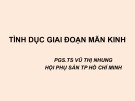 Bài giảng Tình dục giai đoạn mãn kinh - PGS.TS. Vũ Thị Nhung