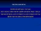 Bài giảng Đánh giá kết quả tái tạo dây chằng chéo trước khớp gối bằng phẫu thuật nội soi sử dụng gân cơ thon và gân cơ bán gân tại Bệnh viện Đa khoa tỉnh Bình Định