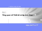 Bài giảng Thiết kế và lập trình Web - Bài 1: Tổng quan về Thiết kế và lập trình Web