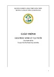 Giáo trình Giải phẫu sinh lý vật nuôi - Trường CĐ Nông Lâm Đông Bắc