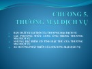 Bài giảng Kinh tế thương mại đại cương - Chương 5: Thương mại dịch vụ