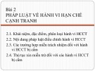 Bài giảng Luật cạnh tranh và luật bảo vệ quyền lợi người tiêu dùng - Bài 2: Pháp luật về hành vi hạn chế cạnh tranh.