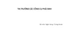 Bài giảng Thị trường các công cụ phái sinh - Chương 1: Tổng quan về thị trường các công cụ phái sinh