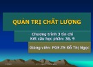 Bài giảng Quản trị chất lượng - Chương 1: Những vấn đề cơ bản về chất lượng và quản trị chất lượng