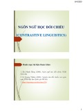 Bài giảng Ngôn ngữ học đối chiếu (Contrastive linguistics) - Chương 1: Ngôn ngữ học đối chiếu - Những nét tổng quát
