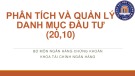 Bài giảng Phân tích và quản lý danh mục đầu tư - Chương 1: Tổng quan về phân tích và quản lý danh mục đầu tư